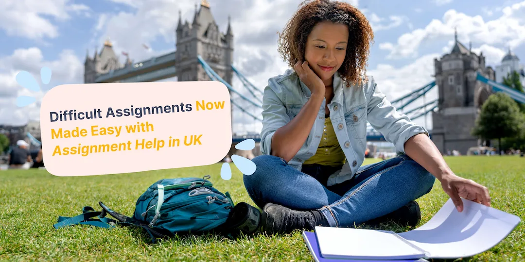 Assignment Help UK 2026 | Trusted Academic Writing Support