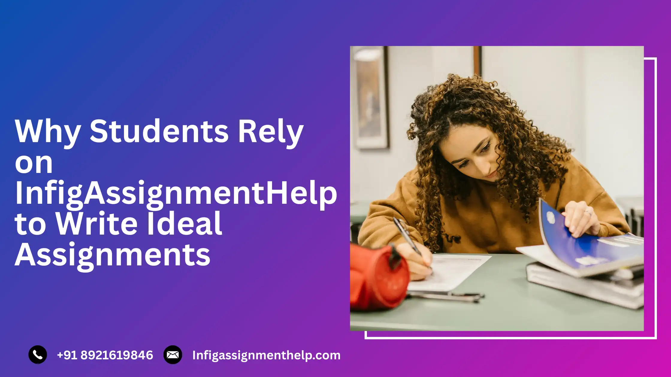 Why Students Rely On Infig Assignment Help